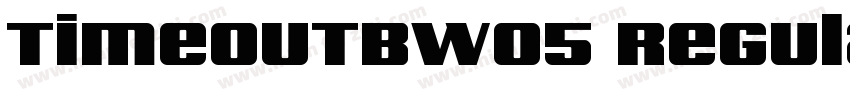 TimeoutBW05 Regular Regular字体转换
